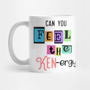 Ken ergy Mug